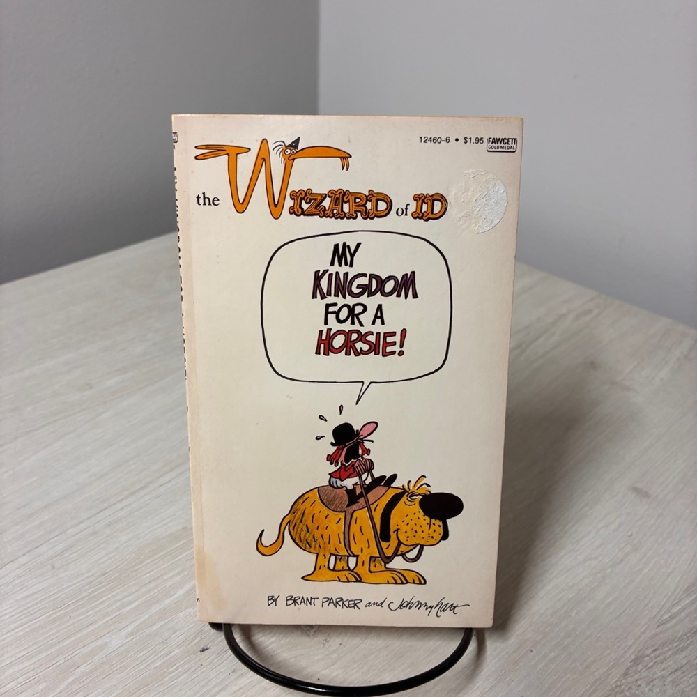 The Wizard Of Id My Kingdom For A Horsie Parker Hart PB Vintage Humor 1st Ed.
